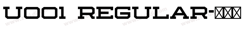 U001 Regular字体转换